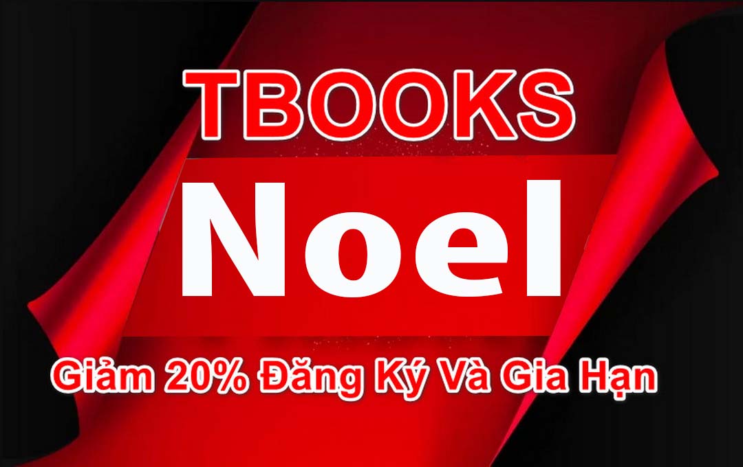 Noel Tbooks giảm 20% đăng ký mới và gia hạn Tài Khoản